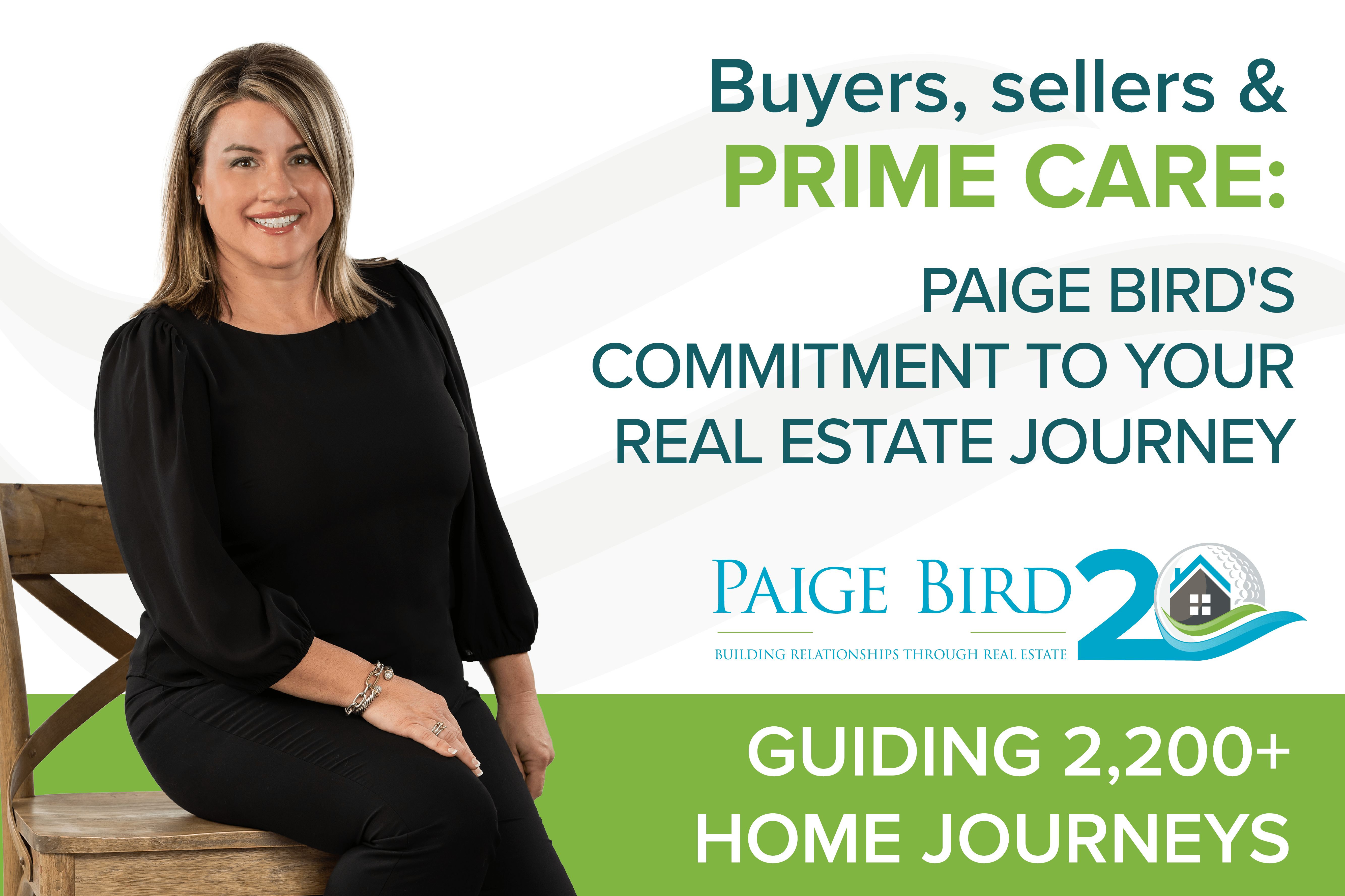 Buyers, Sellers, and PRIME CARE: Paige Bird’s Commitment to Your Real Estate Journey